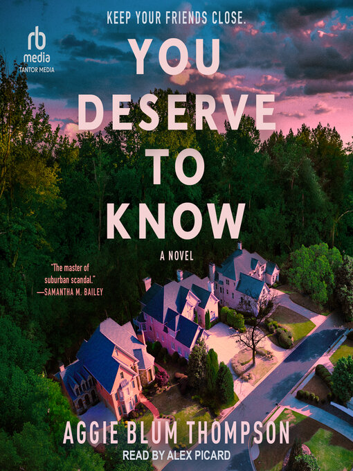 Title details for You Deserve to Know by Aggie Blum Thompson - Wait list